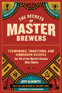 The Secrets Of Master Brewers - Preview