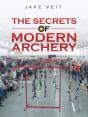 The Secrets Of Modern Archery - Preview