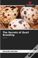 The Secrets Of Quail Breeding