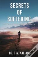The Secrets Of Suffering