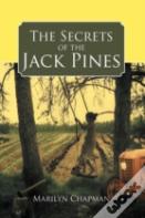 The Secrets Of The Jack Pines