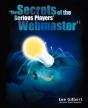 The Secrets Of The Serious Players' Webm - Preview