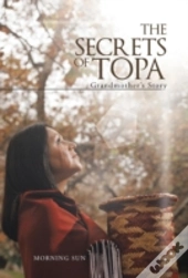 The Secrets Of Topa