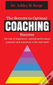 The Secrets To Optimal Coaching Success