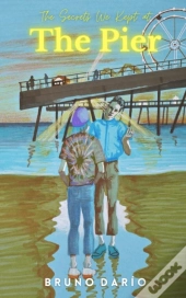 The Secrets We Kept At The Pier