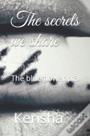 The Secrets We Share