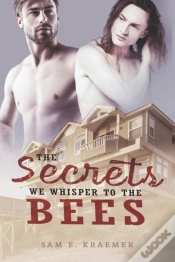 Capa do artigo The Secrets We Whisper To The Bees