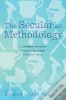 The Secular As Methodology