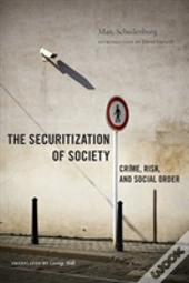 The Securitization Of Society