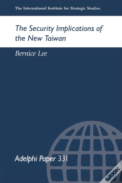 Capa do artigo The Security Implications Of The New Taiwan