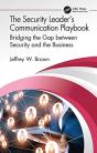 The Security Leaderâ€™S Communication Playbook - Preview