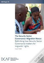 The Security Sector Governance-Migration Nexus
