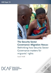 The Security Sector Governance-Migration Nexus