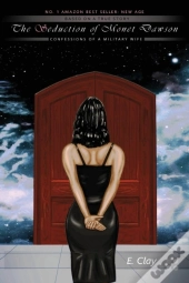 The Seduction Of Monet Dawson