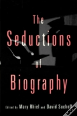 Capa do artigo The Seductions Of Biography