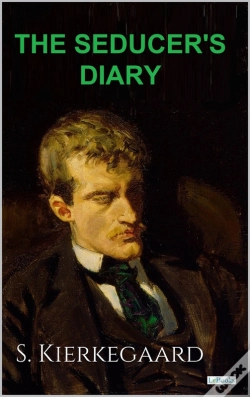 Capa do artigo The Sedurcer'S Diary - S. Kierkegaard