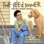 The Seed Sower, Walter'S Special Garden - Preview
