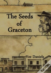 The Seeds Of Graceton