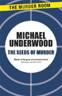 The Seeds Of Murder - Preview