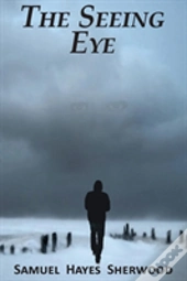 The Seeing Eye