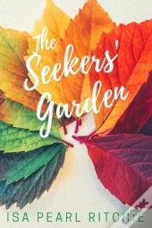 The Seekers' Garden
