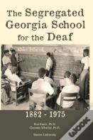 The Segregated Georgia School For The Deaf