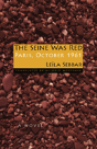 The Seine Was Red - Preview