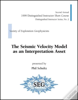 Capa do artigo The Seismic Velocity Model As An Interpretation Asset