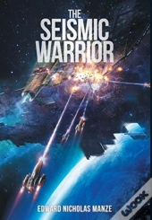 The Seismic Warrior
