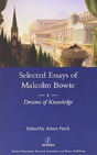 The Selected Essays Of Malcolm Bowie - Preview