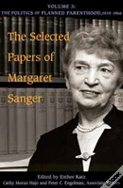 Capa do artigo The Selected Papers Of Margaret Sanger, Volume 3