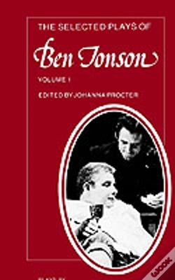 Capa do artigo The Selected Plays Of Ben Jonson: Volume 1