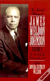 Capa do artigo The Selected Writings Of James Weldon Johnson: Volume I: The New York Age Editorials (1914-1923)