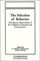 The Selection Of Behavior