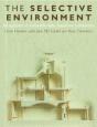 The Selective Environment - Preview