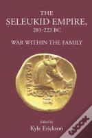 The Seleukid Empire 281-222 Bc