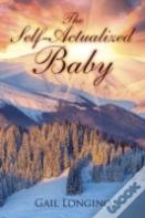 The Self-Actualized Baby