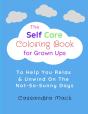 The Self Care Coloring Book For Grown-Ups - Preview