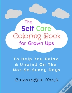 Capa do artigo The Self Care Coloring Book For Grown-Ups