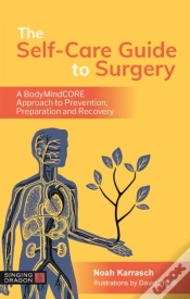 Capa do artigo The Self-Care Guide To Surgery
