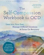 The Self-Compassion Workbook For Ocd