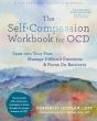 The Self-Compassion Workbook For Ocd - Preview