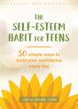The Self-Esteem Habit For Teens - Preview
