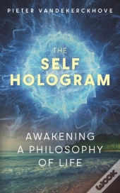 The Self Hologram