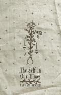 The Self In Our Times