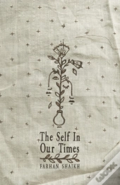 The Self In Our Times