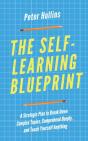 The Self-Learning Blueprint: A Strategic - Preview