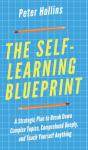 The Self-Learning Blueprint: A Strategic - Preview