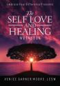The Self Love And Healing Workbook - Preview