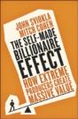 The Self-Made Billionaire Effect - Preview